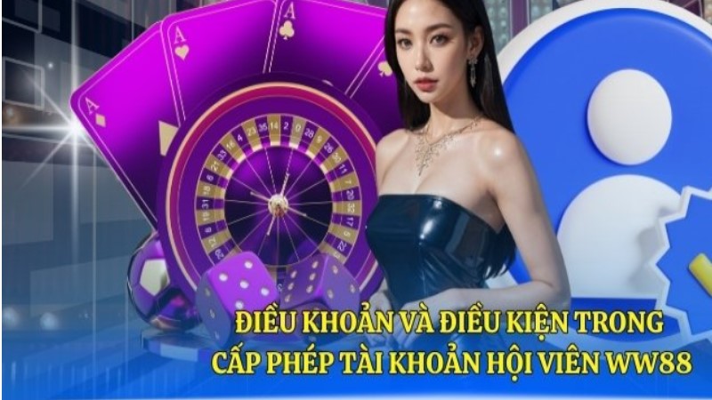 Những điều khoản và điều kiện quan trọng tại ww88 Những điều khoản và điều kiện quan trọng tại ww88